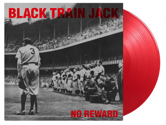 BLACK TRAIN JACK – NO REWARD (RED VINYL) (180 GRAM) - LP •
