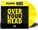 FUTURE & LIL UZI VERT – OVER YOUR HEAD (YELLOW VINYL) - LP •